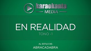 Karaokanta  Abracadabra  En realidad   Tono Menos 1 [upl. by Shaylyn]