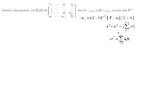 Etude de la diagonalisabilité dune matrice  vp évidente et penser à trA TrA2 [upl. by Heather]