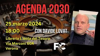 AGENDA 2030  Lanalisi di Davide Lovat [upl. by Ellimaj]