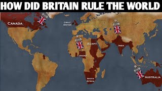 How the British Empire CONQUERED the World [upl. by Annaitsirhc]