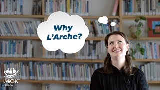 Why Join LArche Canada [upl. by Lulita]