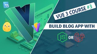 Vue 3 Tutorial For Beginners 3  What we are going to learn amp Prerequisites  Vue 3 Course [upl. by Esorlatsyrc]