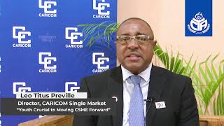 Youth Crucial to Moving CSME Forwardquot  Director CARICOM Single Market CARICOM Secretariat [upl. by Gerrie]