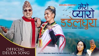 Mero Pyaro Dadeldhura By Bhojraj BhattaDipa Rokaya  Bhanubhakta Joshi  New Nepali Deuda Song 2079 [upl. by Chrissa]