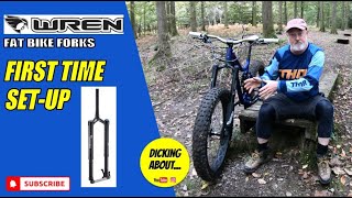 WREN Fat Bike Fork  First Time Set Up [upl. by Dnaltiac793]