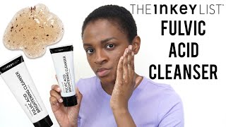 The Inkey List Fulvic Acid Brightening Cleanser Review [upl. by Sitruc467]