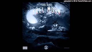 Yxng Bane  Humble Full Moon [upl. by Eanert]