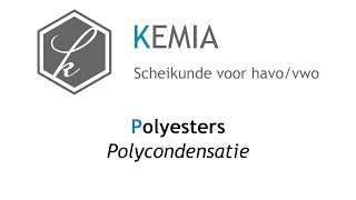 Polyesters Polycondensatie [upl. by Cutlerr]