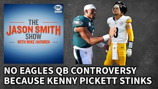 Jason Smith Explains Why Kenny Pickett Outperforming Jalen Hurts Story isnt Real [upl. by Maretz]