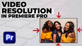 How To Change Video resolution size in premiere pro [upl. by Ahsiral742]