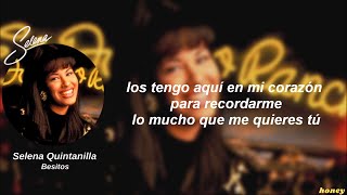 🤍 Selena Quintanilla  Besitos Letra [upl. by Charlie642]