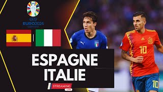 🔴ESPAGNE vs ITALIE EURO2024 LIVE MATCH EN DIRECT [upl. by Polish]