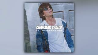 Chammak challo  Akon Slowed  Reverb [upl. by Ahrens]