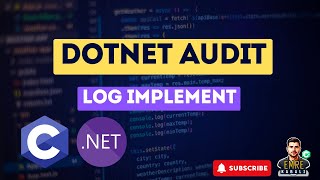 Implement Audit Log in Net [upl. by Lledraw]