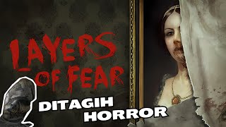 【Layers of Fear】SPESIAL 500 SUBS HORROR PERTAMA【Vtuber Indonesia】 [upl. by Tilney184]