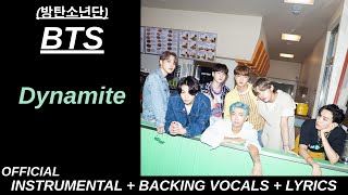 BTS 방탄소년단 Dynamite Official Karaoke With Backing Vocals  Lyrics REMASTERED [upl. by Veronika]