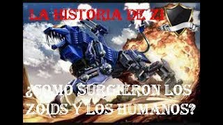 Zoids ¿Comó surgieron los Zoids  La historia del planeta Zi [upl. by Rois]