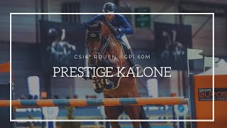 CSI4 Rouen  Prestige Kalone amp Philippe Rozier  GP 160m [upl. by Sly]