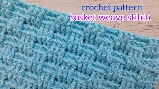 super easy crochet pattern basketweave stitch [upl. by Publia624]