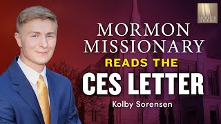 Mormon Missionary Reads the CES Letter  Kolby Sorensen  1561 [upl. by Victorie]