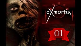 EXMORTIS 2 PART 01 [upl. by Ennaid791]