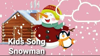 SnowmanKids SongPıtırfly [upl. by Laeno]