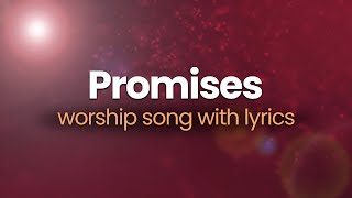 Promises with Lyrics  Maverick City Music Cover [upl. by Shaer120]