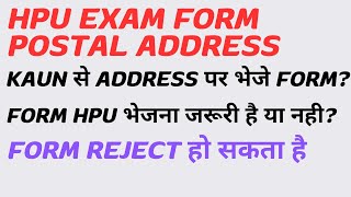 HPU exam form Submitting postal addresskaun se address pr bheje hard copyhpu exam form address [upl. by Malachi]