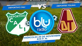 🔴 EN VIVO 🔴 DEPORTIVO CALI vs DEPORTES TOLIMA  FÚTBOL PROFESIONAL COLOMBIANO [upl. by Attennek553]