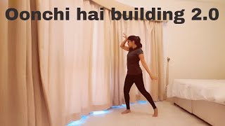 Oonchi hai building 20 Judwaa 2 Dance Choreography Madhusree Prakash [upl. by Tj]