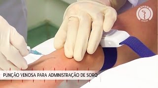 Punção venosa para administração de soro [upl. by Atinid]