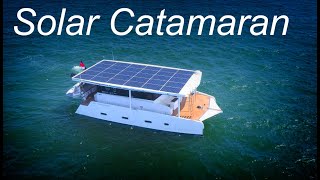 Solar Powered NonStop Cruising Aquanima 40 Solar Eclipse Catamaran Yacht [upl. by Ynahpit]