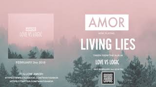 AMOR  Living Lies OFFICIAL TRACK [upl. by Dwight564]