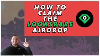 How To Claim The LooksRare NFT Airdrop [upl. by Philipp]