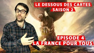 LP narratif  Le dessous des cartes  S2Ep04  La France pour tous [upl. by Brit965]