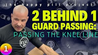 2 Behind 1 Guard Passing Part 1 Passing the Knee Line [upl. by Loesceke109]