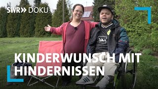 Kinderwunsch mit Hindernissen  Nadine gibt nicht auf  SWR Doku [upl. by Aehta]