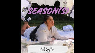 Seasons The Entellects amp Ashley King [upl. by Swanson]