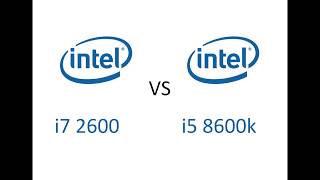 i7 2600 VS i5 8600k is it worth to upgrade [upl. by Agem]