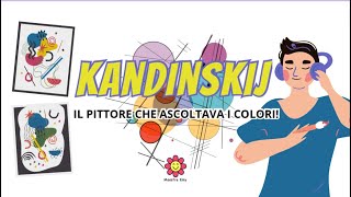 KANDINSKIJ RaccontARTE  Il pittore che ascoltava i colori  Composizione VIII [upl. by Nyltac]