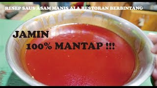 RESEP SAUS ASAM MANIS ALA RESTORAN CHINESE FOOD [upl. by Yasu575]