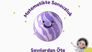 🚀 Matematik ve Sonsuzluk Sayılardan Öte [upl. by Kery]