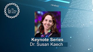 CSHL Keynote Dr Susan Kaech The Salk Institute for Biological Studies [upl. by Henning]