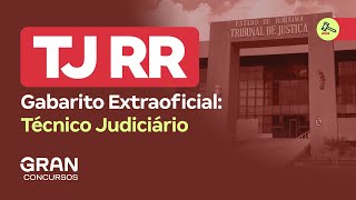 Concurso TJ RR  Gabarito Extraoficial Técnico Judiciário [upl. by Aroon]