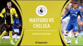 WATFORD VS CHELSEA LIVE STREAM EPL HD [upl. by Granger]