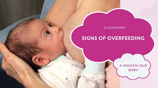 4MonthOld Baby Signs of Overfeeding  CloudMom [upl. by Bergin751]