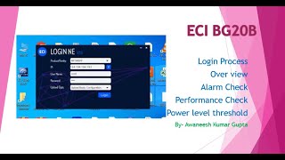 BG20 Login process Alarm check Performance check with threshold [upl. by Lidaa]