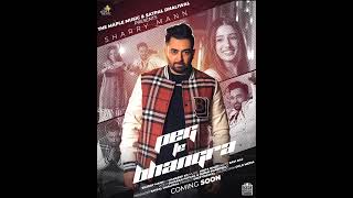 Peg Te Bhangra  Sharry Maan  New Punjabi Song  New Punjabi Song 2024  sharrymaan pegtebhangra [upl. by Lock]