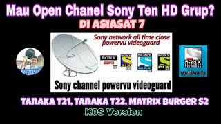 Cara Open Group Sony Ten di Asiasat 7 di Tanaka amp Matrix Burger Versi K0S [upl. by Thadeus]