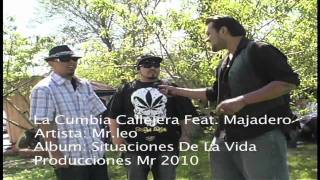 quotHip Hop mexicanoquot La cumbia callejera feat quotMajaderoquot [upl. by Engle727]